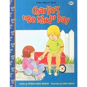 Charlies Be Kind Day (A Bean Sprout Book) [Paperback]